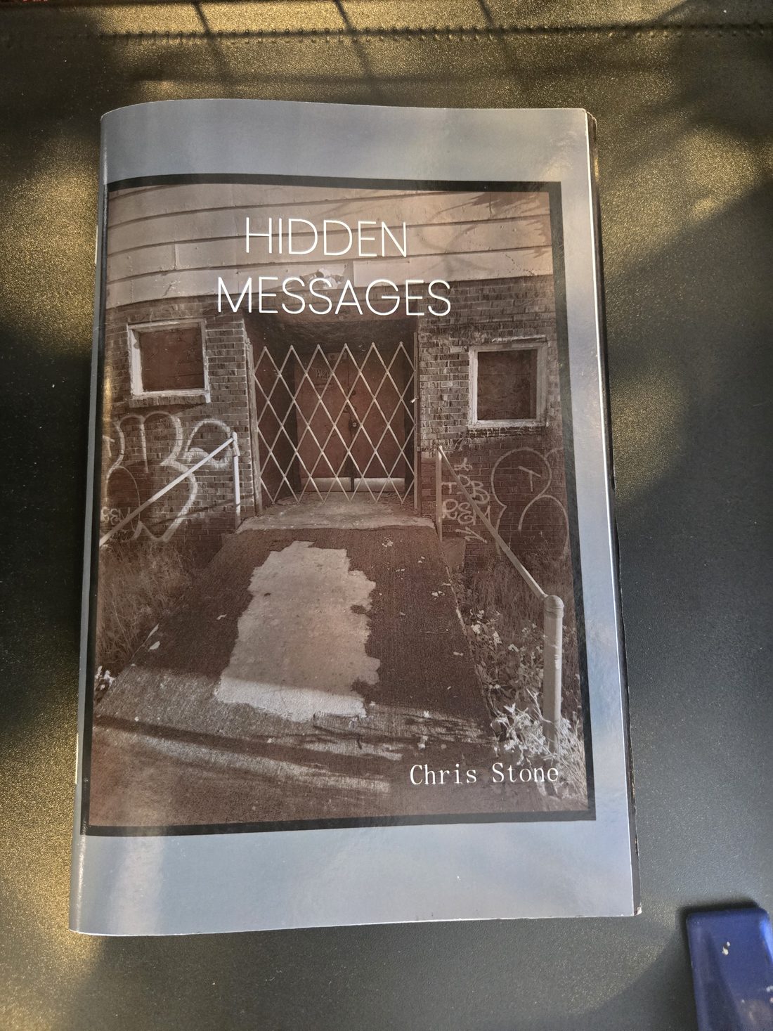Hidden Messages (Zine) — a photography zine from Shattering Expectations (Chris Stone Art).